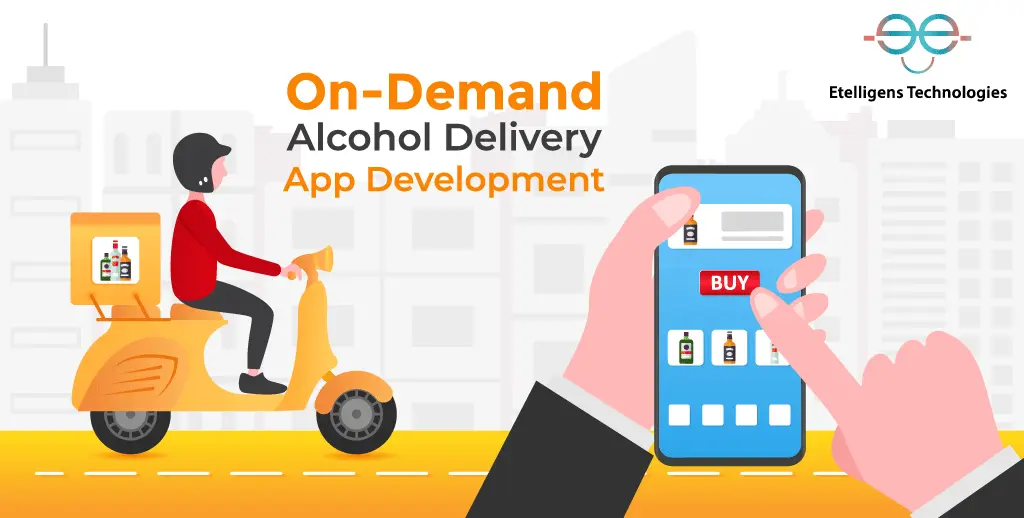 On-Demand Alcohol Delivery App Development