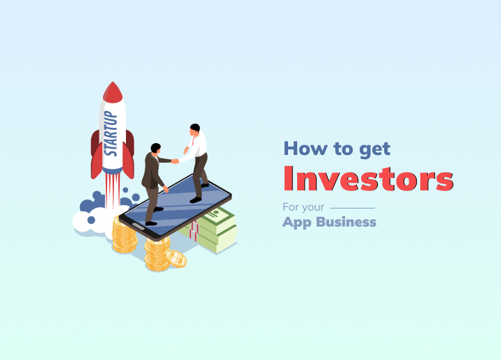 Find Investors for Your App Business