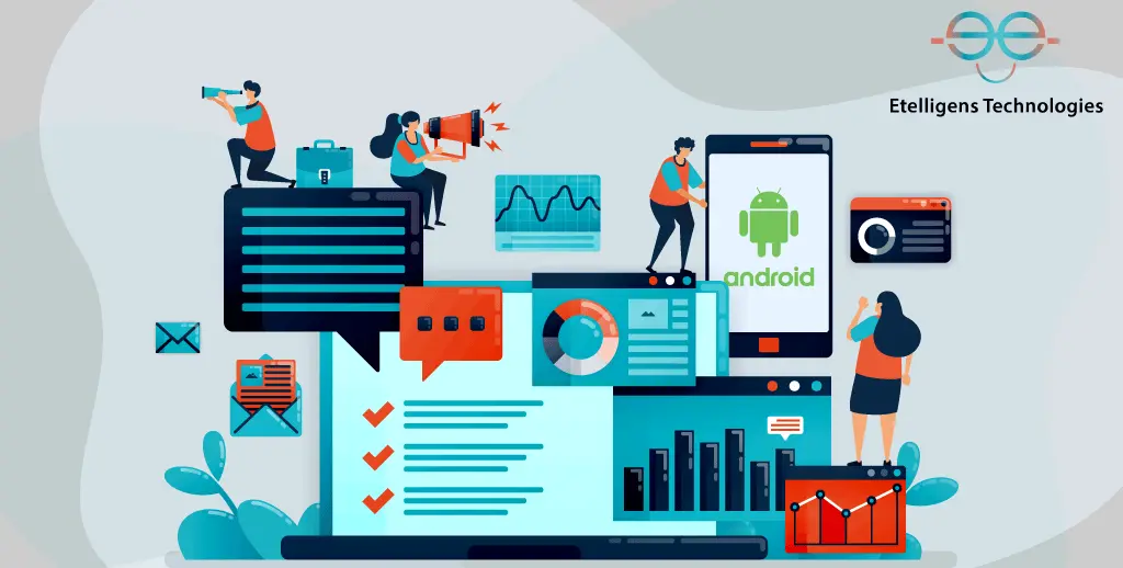 Android Development Crucial in The Transformation of A Business