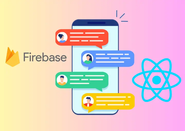 How to Build a Real-time Chat App with ReactJS and Firebase