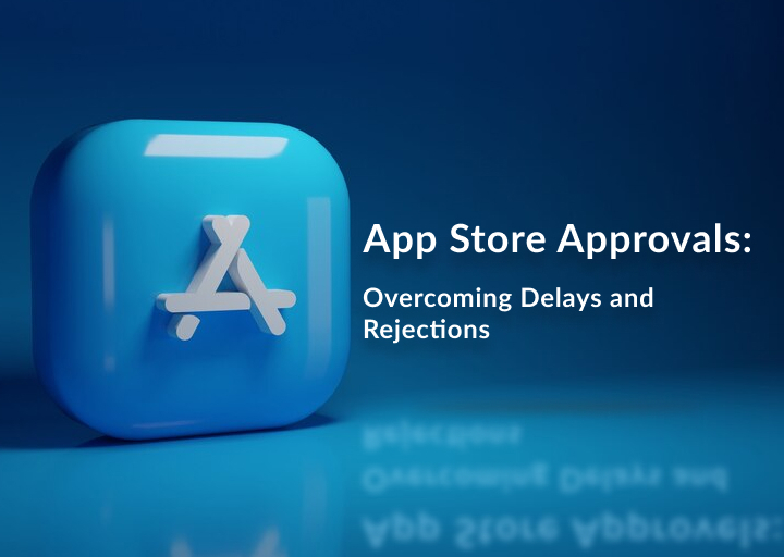 App Store Approvals